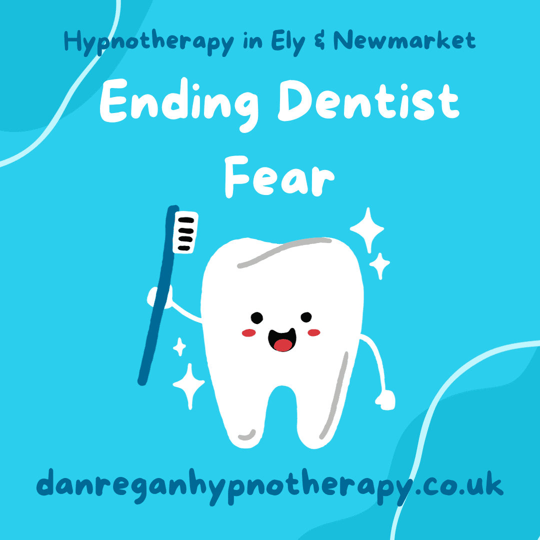 Ending Dentist Fear Hypnotherapy in Ely
