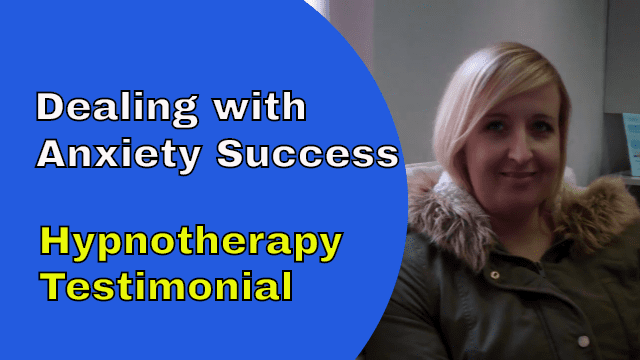 dealing with anxiety in ely anxiety relief hypnotherapy ely