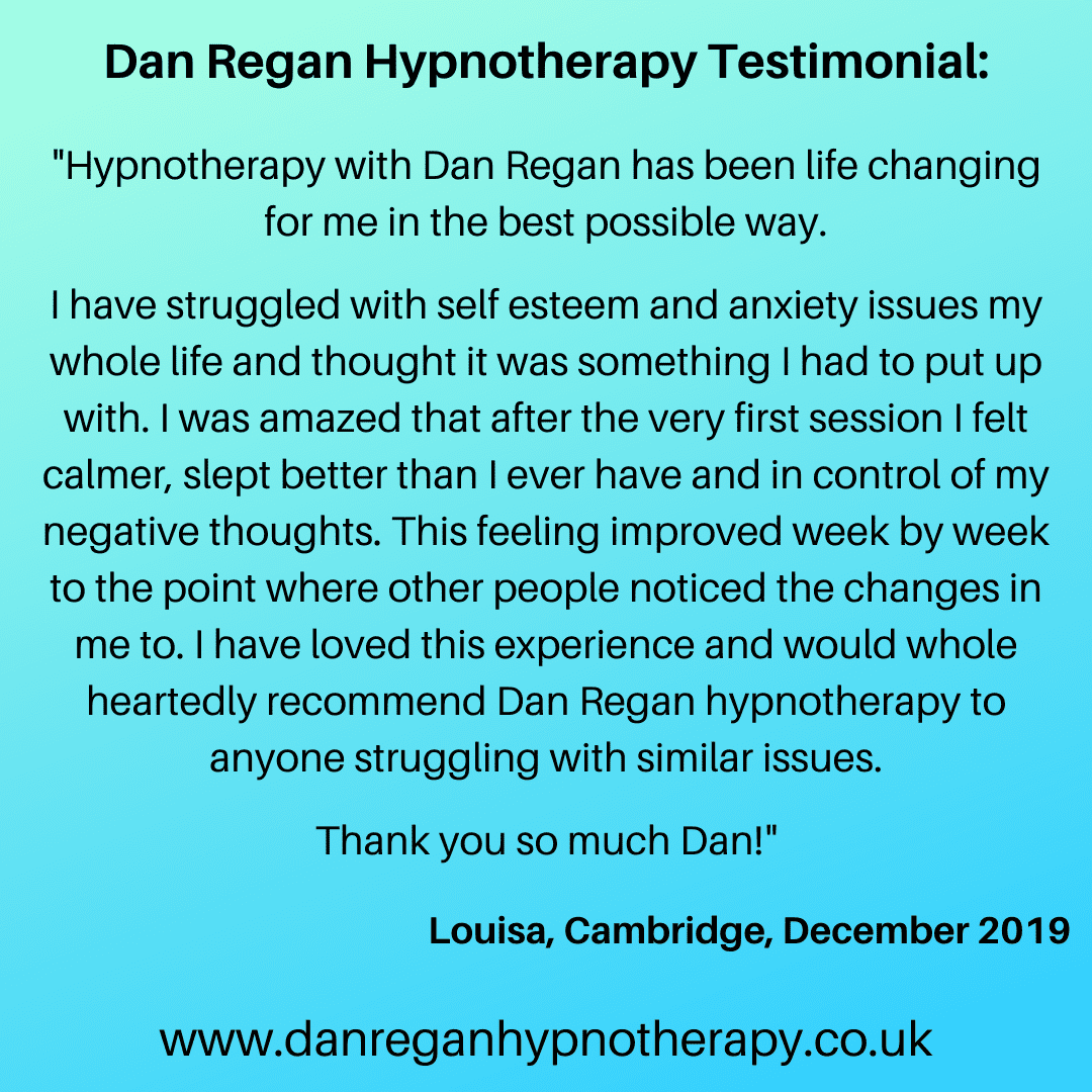 self esteem anxiety hypnotherapy testimonial - Dan Regan Hypnotherapy in Ely