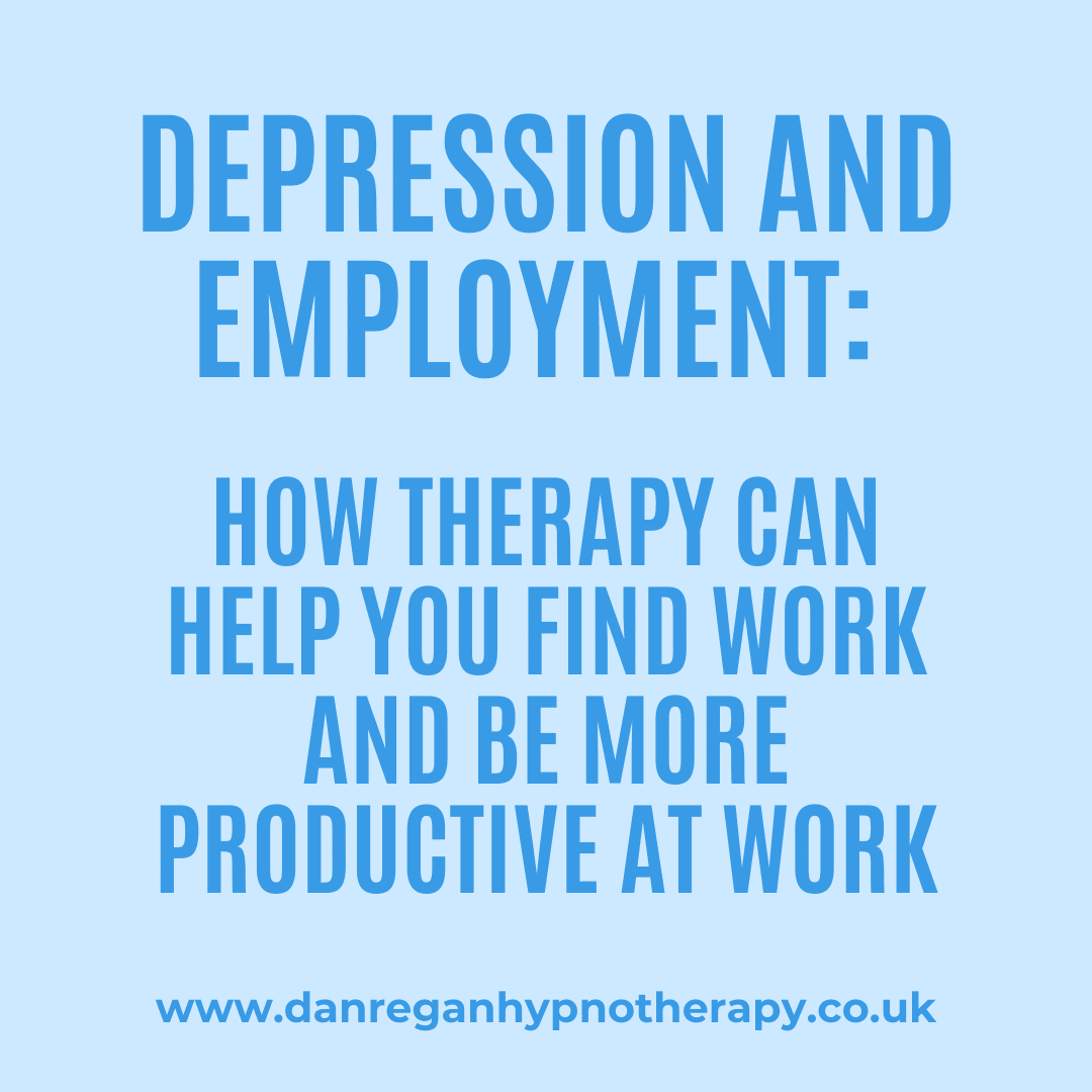 Mental Health Depression and Employment - Hypnotherapy in Ely