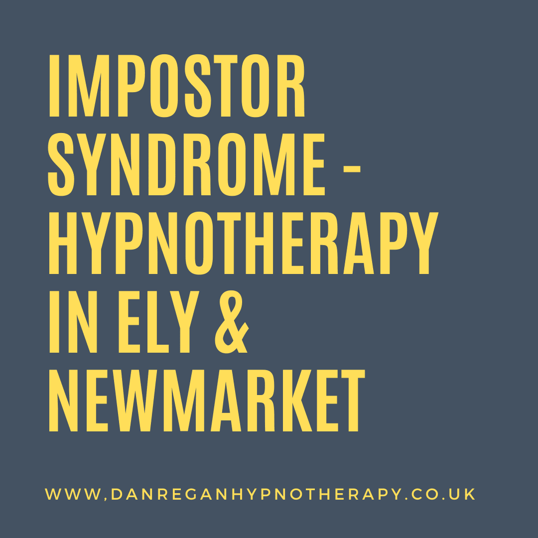 Impostor syndrome hypnotherapy in ely and newmarket
