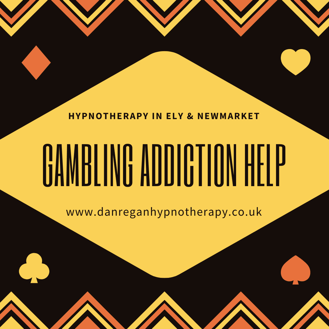 Gambling Addiction Help - Hypnotherapy in Ely and Newmarket