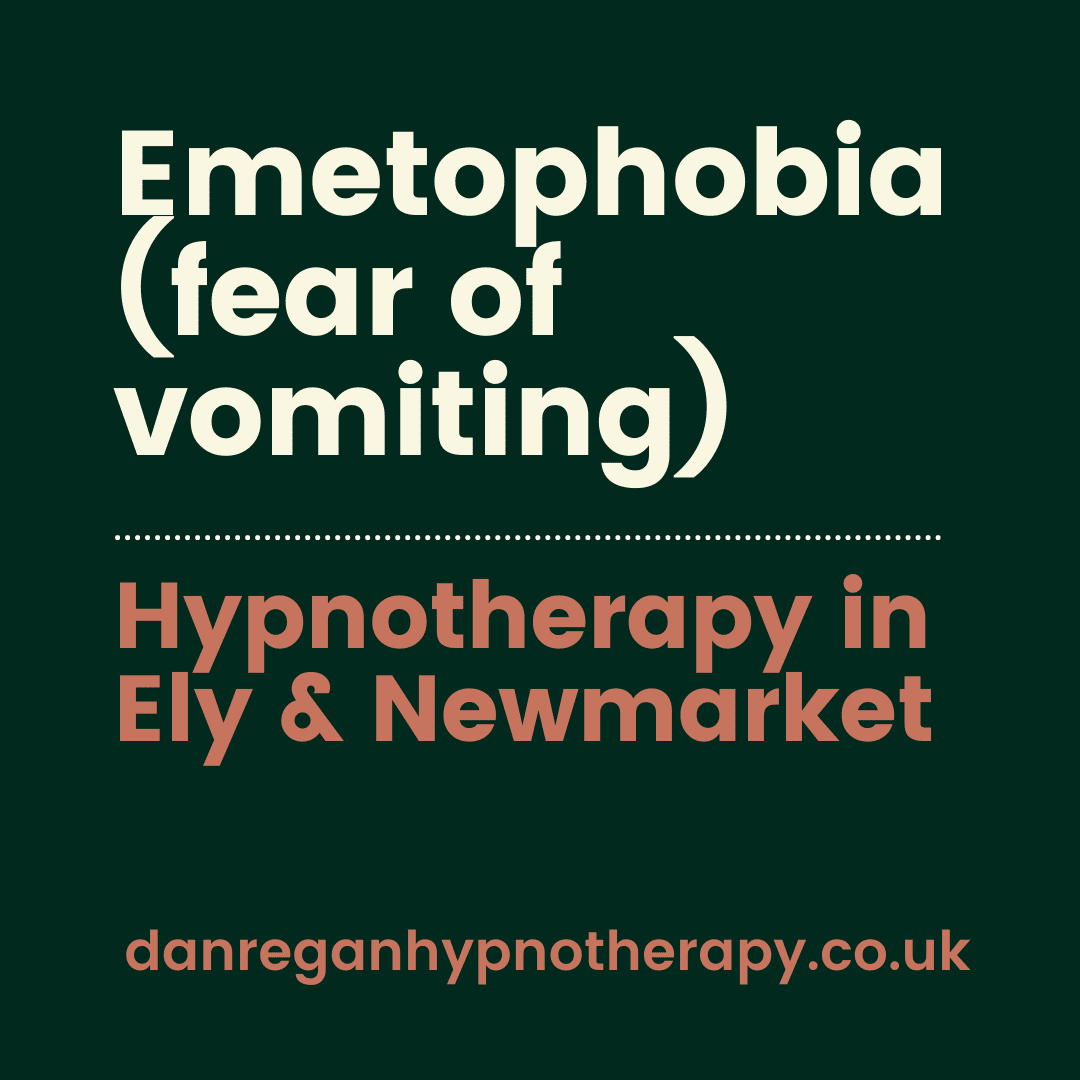 Emetophobia Hypnotherapy in Ely and Newmarket