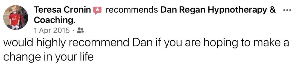 Recommend Dan Regan Hypnotherapy in Ely