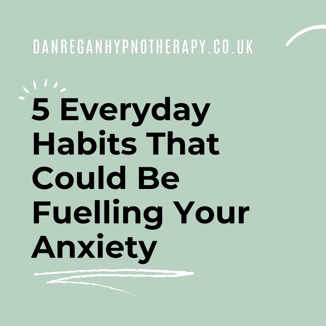 Everyday habits that could be fuelling your anxiety