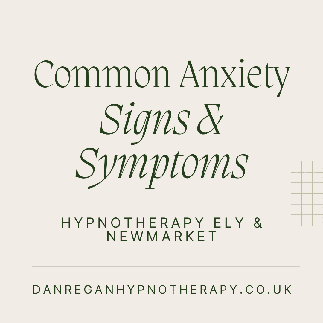 common anxiety signs and symptoms - hypnotherapy ely