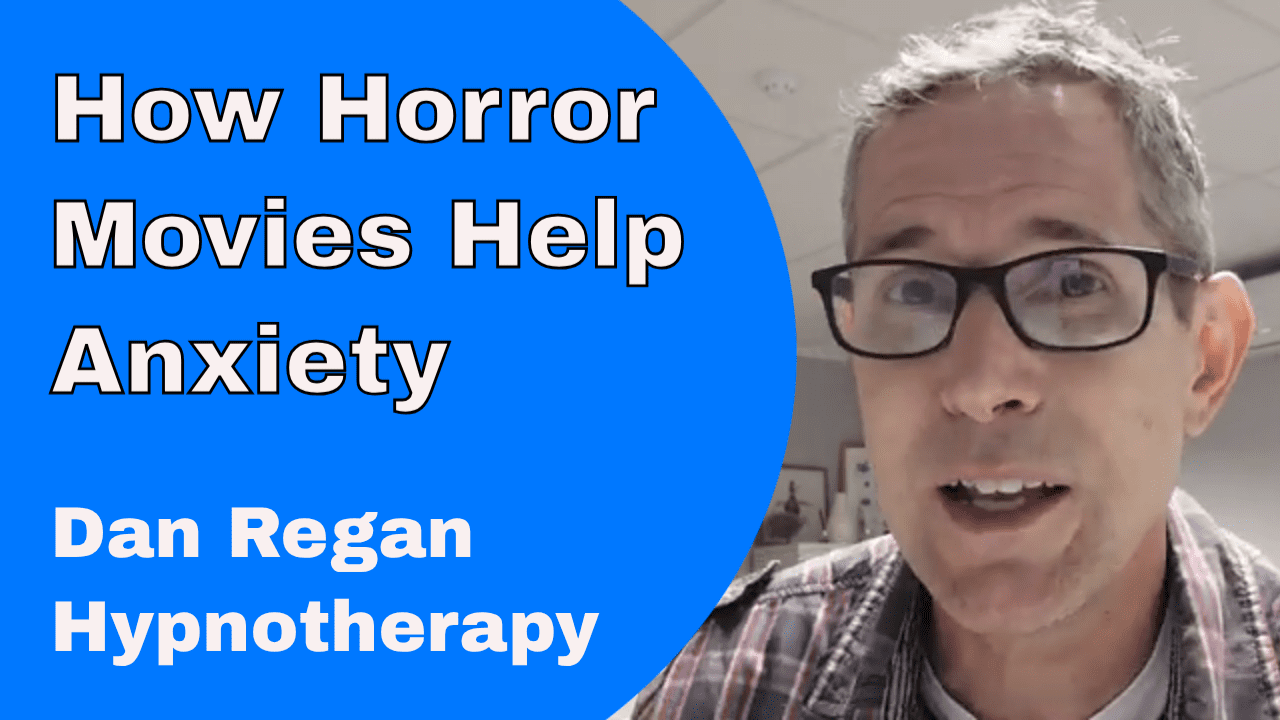 How Horror Movies Help Anxiety - Hypnotherapy in Ely and Newmarket