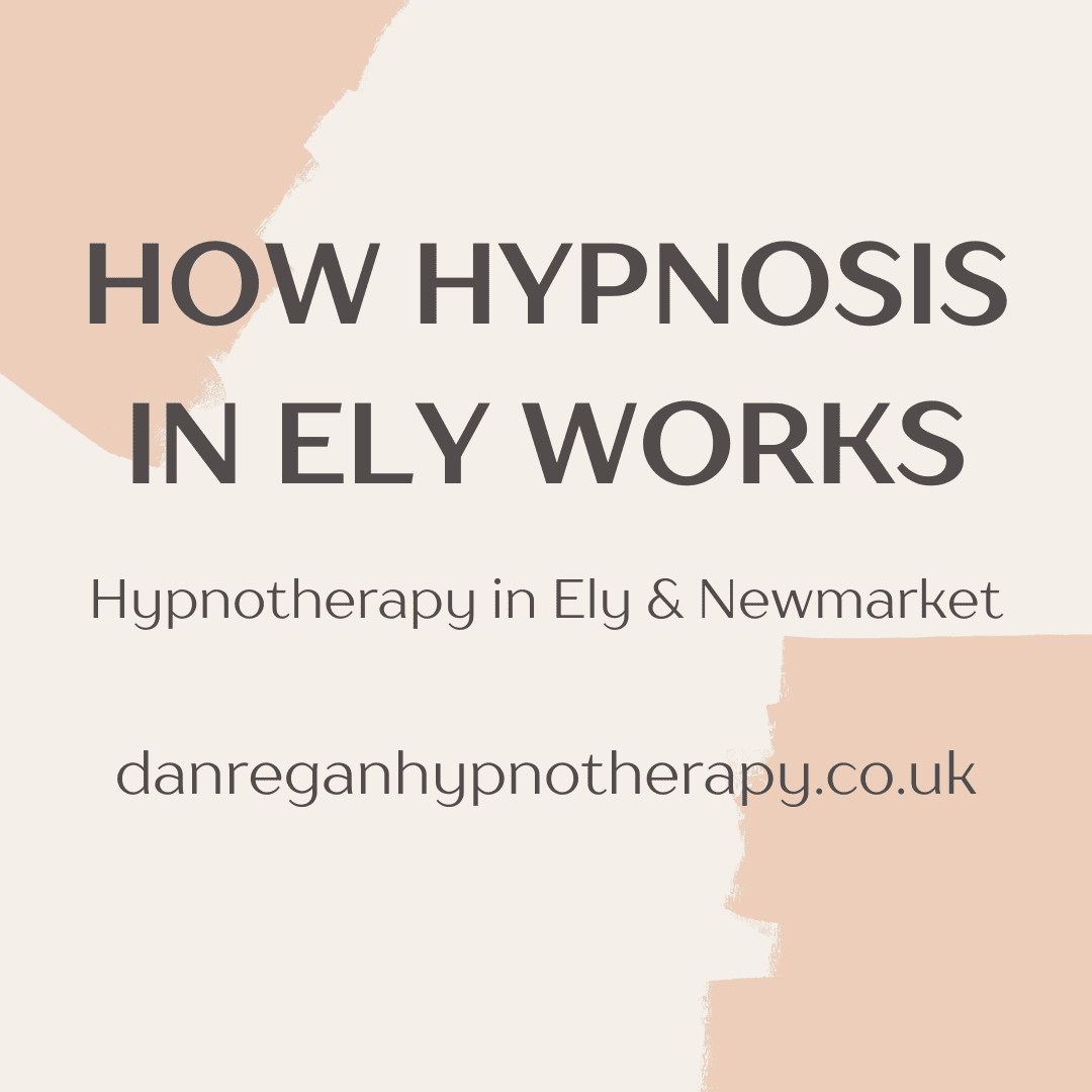 How Hypnosis in Ely Works
