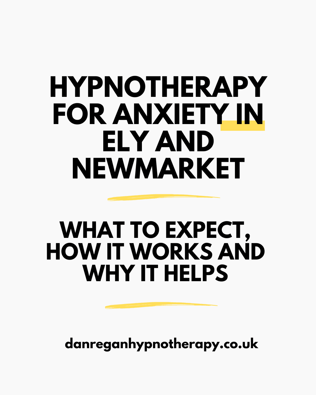 Hypnotherapy for Anxiety in Ely and Newmarket