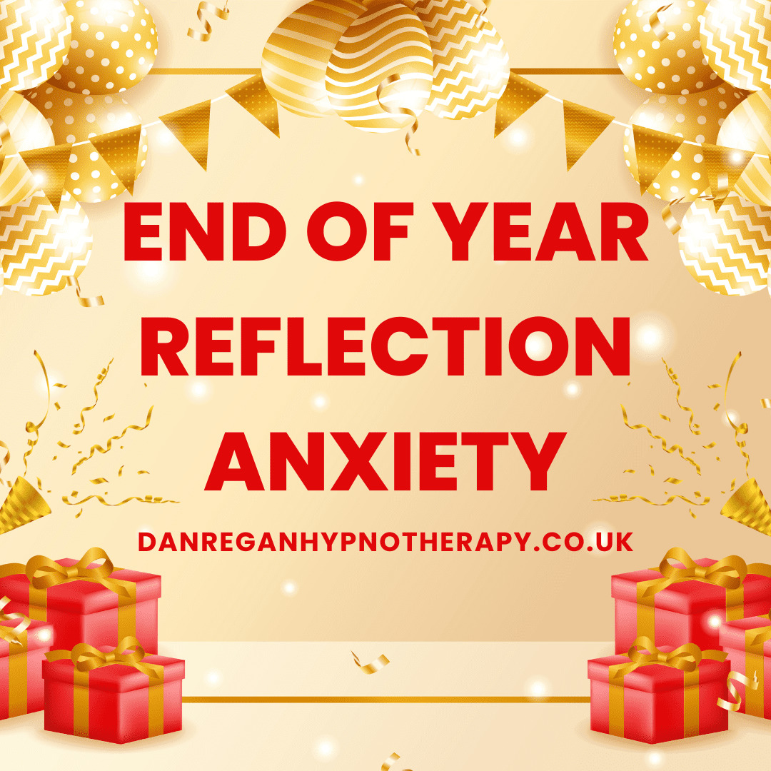 End of Year Reflection Anxiety and Overthinking - Hypnotherapy in Ely