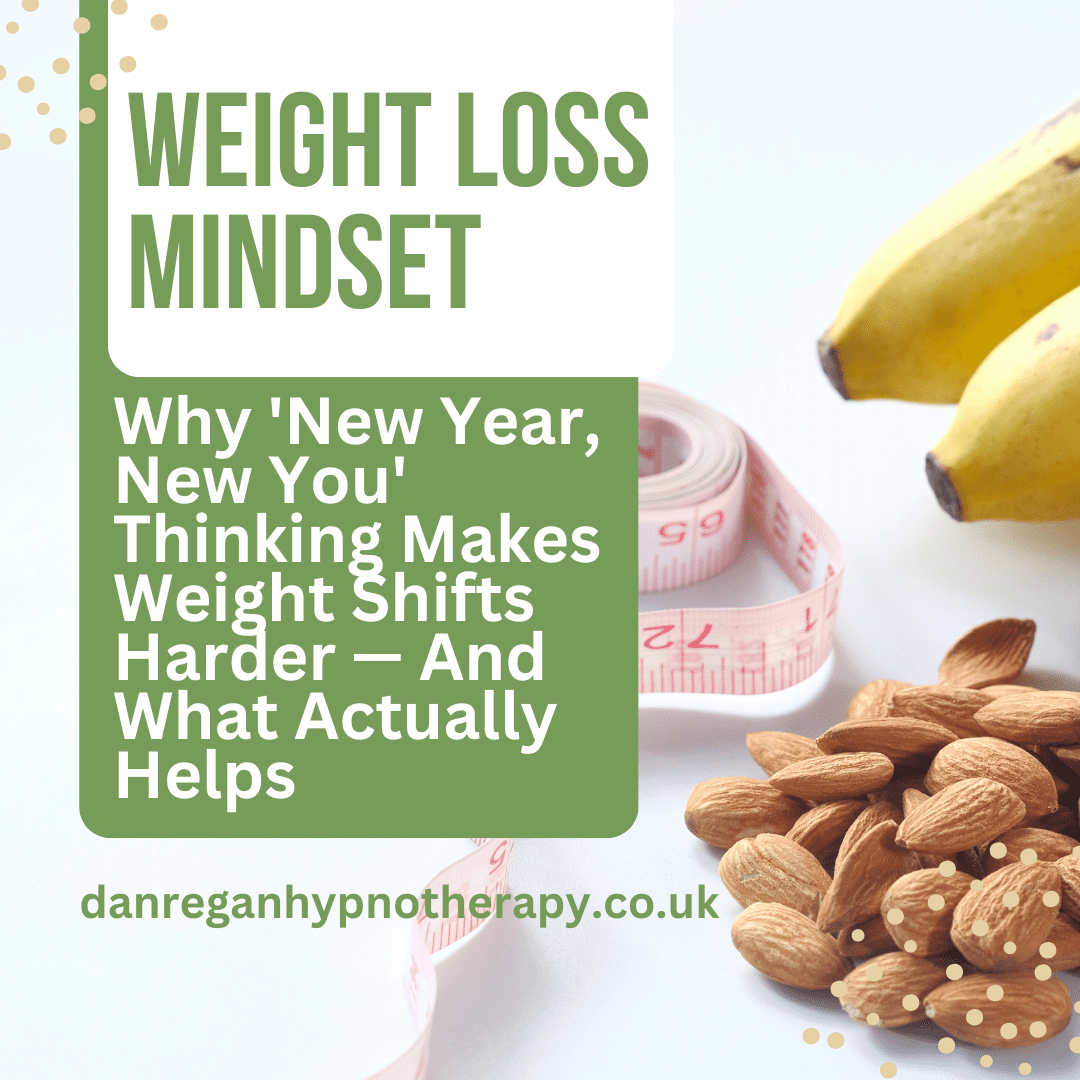 January Weight Loss Mindset - Hypnotherapy in Ely